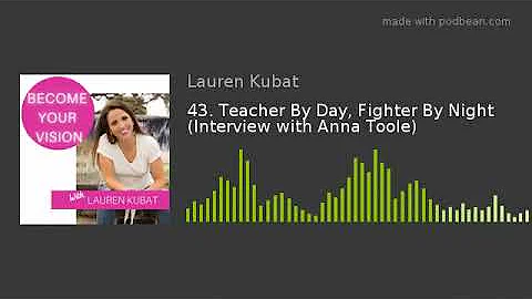 43. Teacher By Day, Fighter By Night (Interview wi...