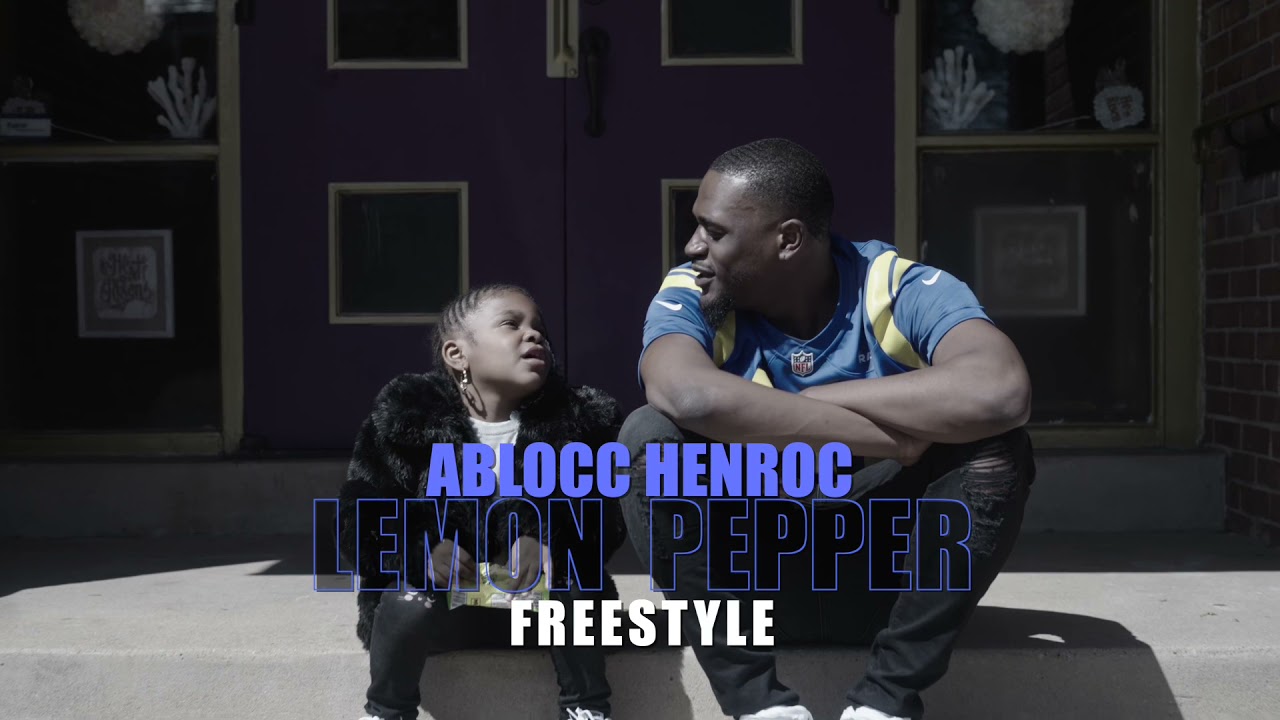 Ablocc HenRoc - Lemon Pepper Freestyle (Official Video)