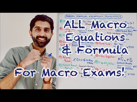 Macro - ALL Formula, Equations & Conditions Needed for Macro Exams!