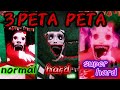 【3 PETAPETA😱】Nightmare Difficulty😱３体の悪魔から逃げ切れるか！ノーマル・ハード・スーパーハードのペタペタ様が全員集結する...『Roblox petapeta』