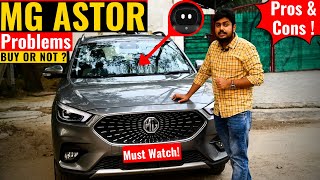 Mg Astor Biggest ProblemsMust WatchMg Astor Positives & NegativesMg Astor Cvt Buy Or Not? 