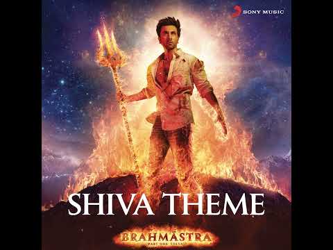 Shiva Theme (From "Brahmastra") | Swayam Hi Tu Agni Hai | Full Song