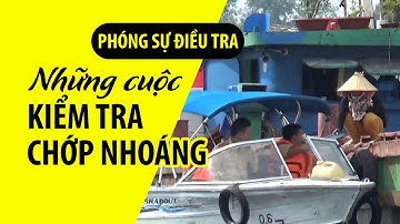 Những cuộc “kiểm tra” chớp nhoáng của CSGT trên sông Cần Giuộc
