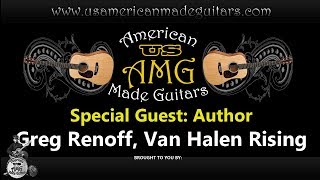 Greg Renoff, Author of Van Halen Rising - American Made Guitar Show