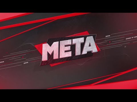 lol patch notes META: Espor Gündemi | Bölüm 2