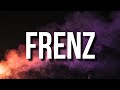 Spice - Frenz (Lyrics)