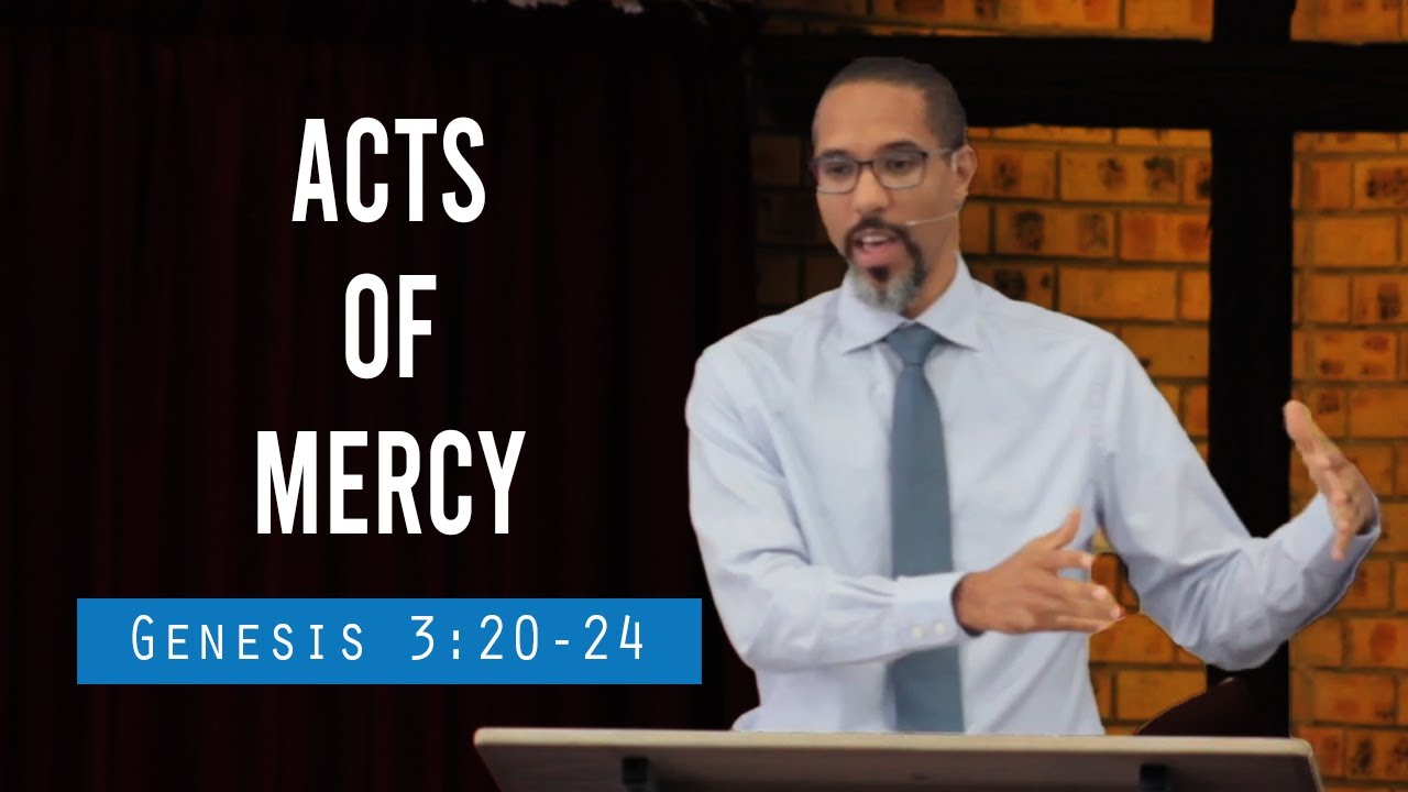 Acts of Mercy (Genesis 
