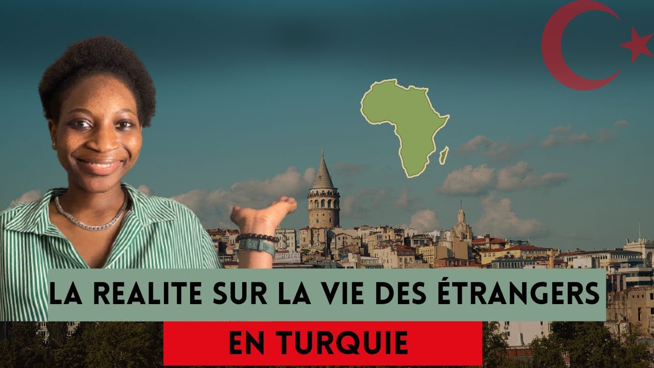 COMMENT se passe la vie des Étrangers en Turquie : cas des Étudiants