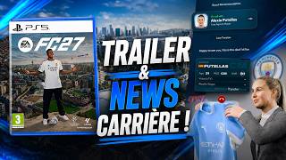 🚨 FC27 : Analyse du Trailer & Nouveautés du Mode Carrière !
