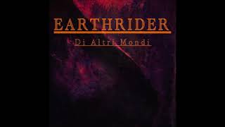 EARTHRIDER - Di Altri Mondi [FULL ALBUM] 2020