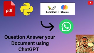 Custom PDF file Question Answer + ChatGPT + Langchain +  WhatsApp