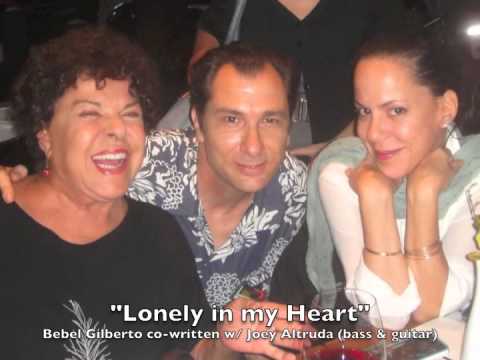 Bebel Gilberto Lonely In My Heart