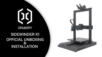 Artillery 3D Sidewinder-X1 Official Unboxing & Installation