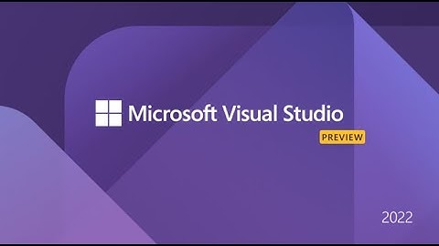 How to Download and Install Visual Studio 2022