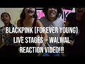 BLACKPINK 블랙핑크 - FOREVER YOUNG [Comeback Stage] WALWAL REACTION!!!