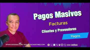 💸 Pagos Masivos en Odoo: Facilita la Gestión de Facturas de Clientes y Proveedores 🧾