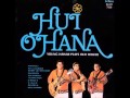 Hui Ohana - Young Hawaii Plays Old Hawaii - Side 2