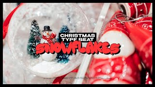 Video thumbnail of "Christmas Type Beat - Snowflakes | Pop Type Beat"