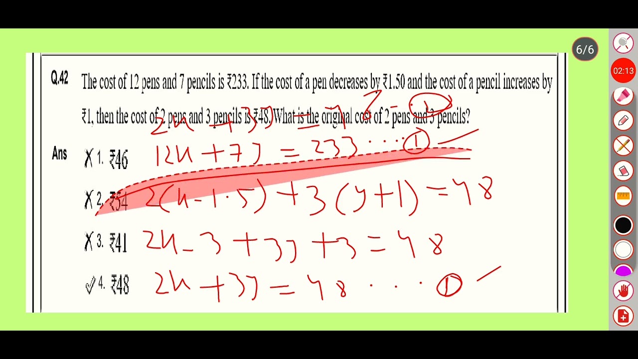 The cost of 12 pens and 7 pencils is ₹233. If the cost of a pen decreases by ₹1.50 and the cost of a