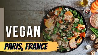 The Top 10 Vegan Restaurants in Paris, France