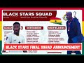 GHANA 🇬🇭 VS MALI 🇲🇱: BLACK STARS COACH OTTO ADDO TO NAME FINAL 25 MAN SQUAD FOR WCQ   BABA RAHMAN