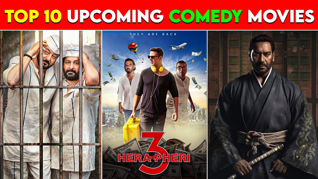 Top 10 Upcoming Best Comedy Movies 2024/25 || Upcoming Bollywood Comedy ...