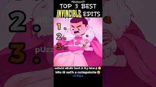 Ranking The Best Funny Invincible Edits Part 56