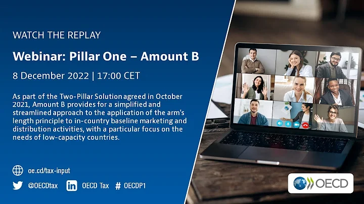 Tax challenges of digitalisation: OECD technical webinar on Amount B under Pillar One - DayDayNews