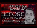 Before The Crystal Ball; A Trip Down Memory Lane Shows Us Katie Joy's Pattern Remains Consistent