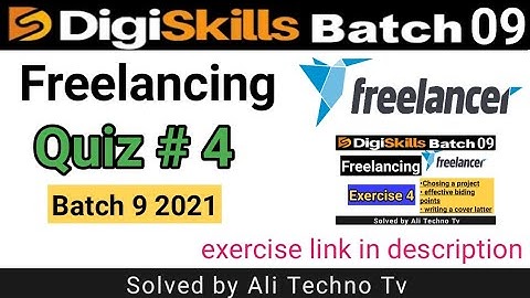 Digiskills Freelancing quiz 4 batch 9 | Freelancing Quiz 4 Batch 9 | freelancing quiz no 4 solved