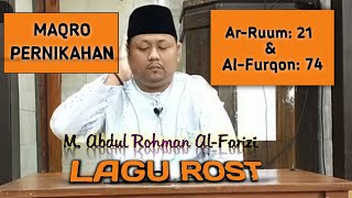 QORI PERNIKAHAN MERDU - Ar-Ruum: 21 & Al-Furqon: 74 - Irama Rost | Abdul Rohman Al-Farizi