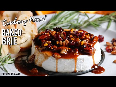 Baked Brie with Cranberry Pecan Sauce