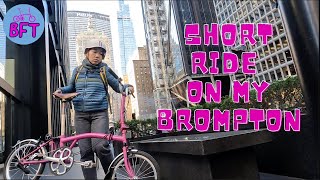 [👩🏻SHOKO'S DAY OUT] Brompton Folding Bike Short Ride Around New York City