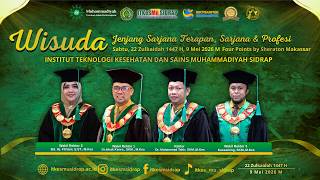WISUDA XXII ITKeSMu Sidrap