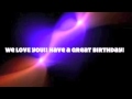 "We Love You Mom - Happy Birthday" feat. Gabriel and Tristan Johnston (Medium Res)