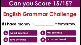 Quiz 81 |  Can you score 15/15? | English Grammar Challenge
