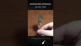 Creo un Microscopio Artesanal del año 1660 #short