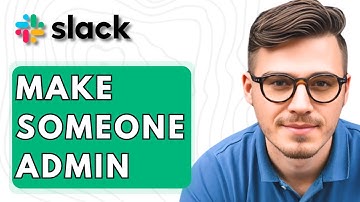 How To Make Someone Admin In Slack [2026 Guide]