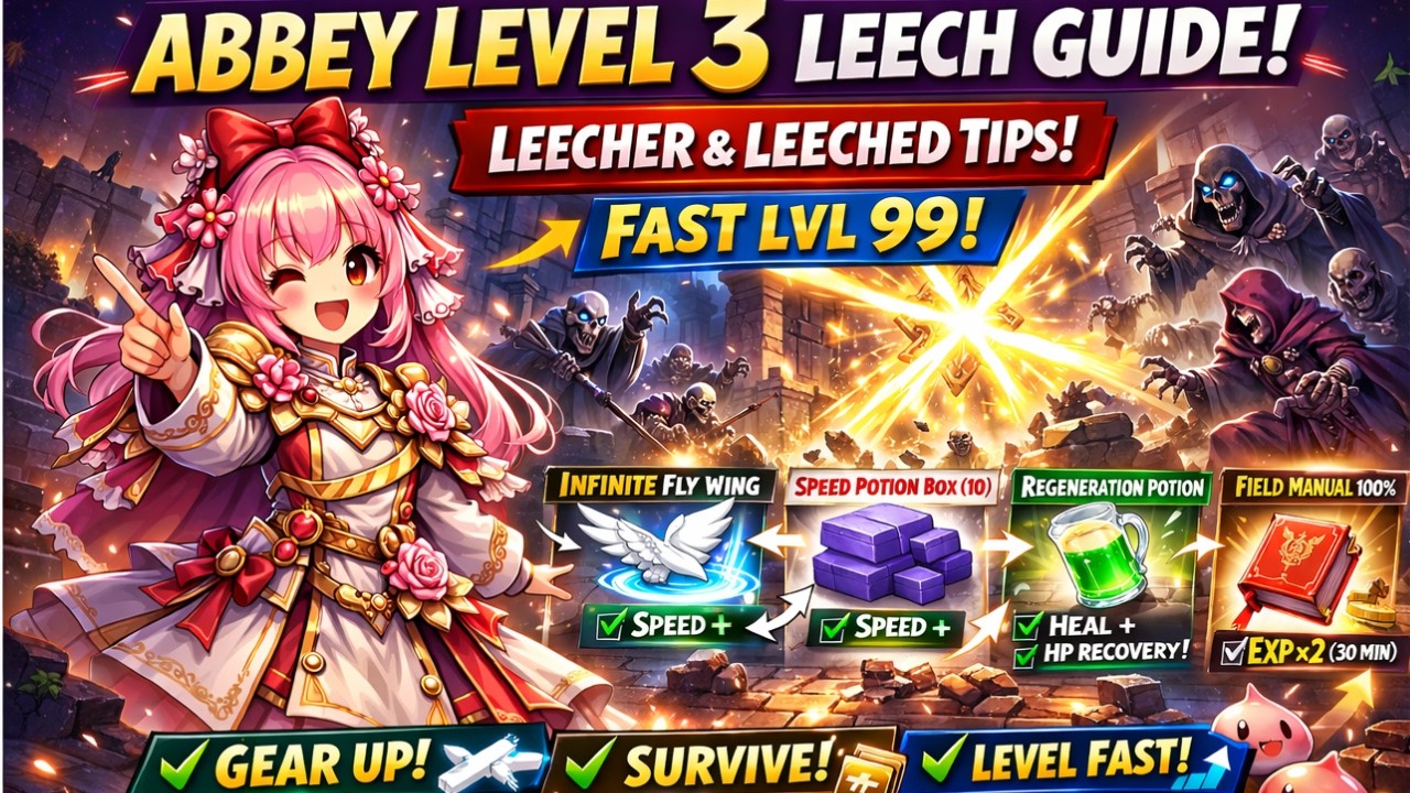 UARO Abbey Level 3 Leech Guide | Paladin Grand Cross Leecher & Leeched Tips (Fast 99)