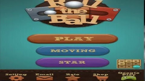 Roll The Ball Basic E level 1 to 20