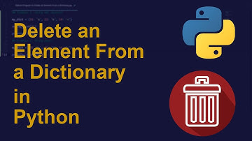 Delete an Element From a Dictionary in Python | Python Examples | Python Coding Tutorial | Interview