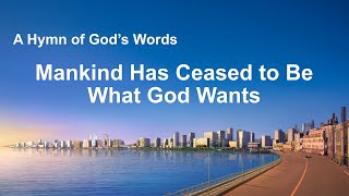 "Mankind Has Ceased to Be What God Wants" | 2020 English Christian Song With Lyrics
