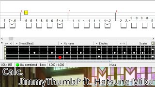 Calc. (ベース TAB) - JimmyThumbP ft. 初音ミク