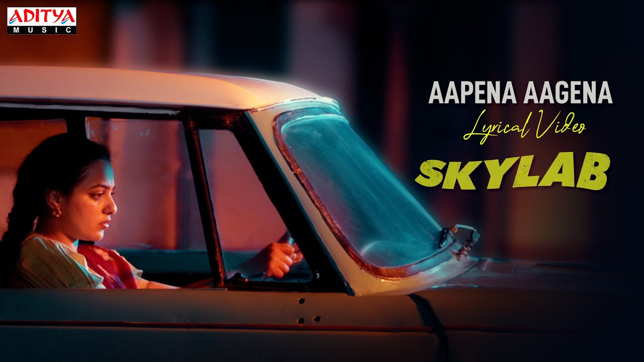 Aapena Aagena Lyrical  Skylab Songs Nithya Menen  Satyadev Rahul Ramakrishna Prashanth R Vihari