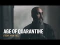 Age of Quarantine: Neurosis' Steve Von Till