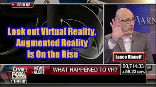Augmented Reality Is About to Replace Virtual Reality - Lance Ulanoff