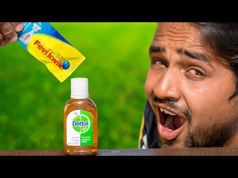 Don&rsquo;t Mix FeviKwik In Dettol - Shocking Results