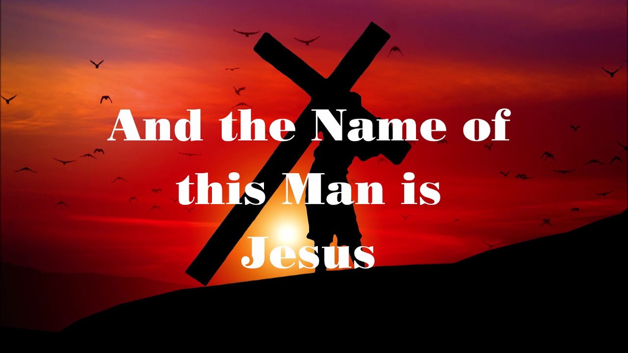 His Name is Jesus Lyrics YouTube