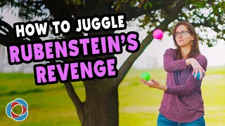 How to juggle RUBENSTEIN's REVENGE - Juggling Tutorial