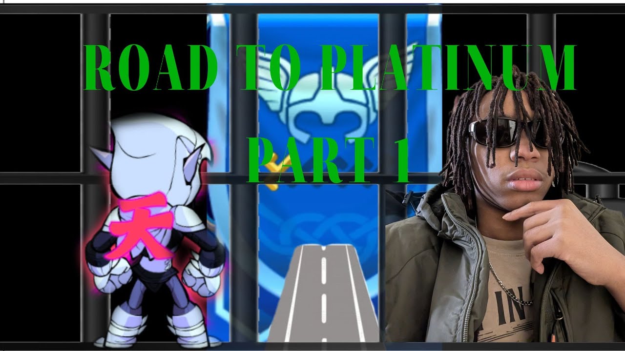 Brawlhalla road to platinum i guess